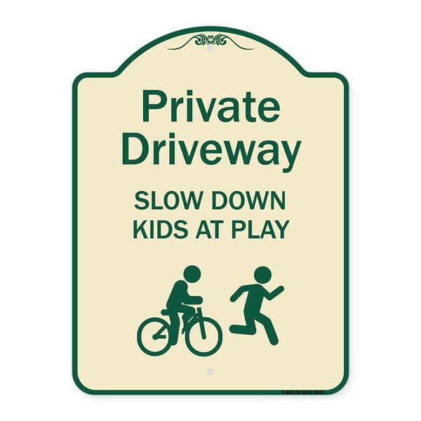Signmission Designer Series-Private Driveway Slow Down Kids Play Heavy-Gauge Aluminum, 24" x 18", TG-1824-9926 A-DES-TG-1824-9926 - main